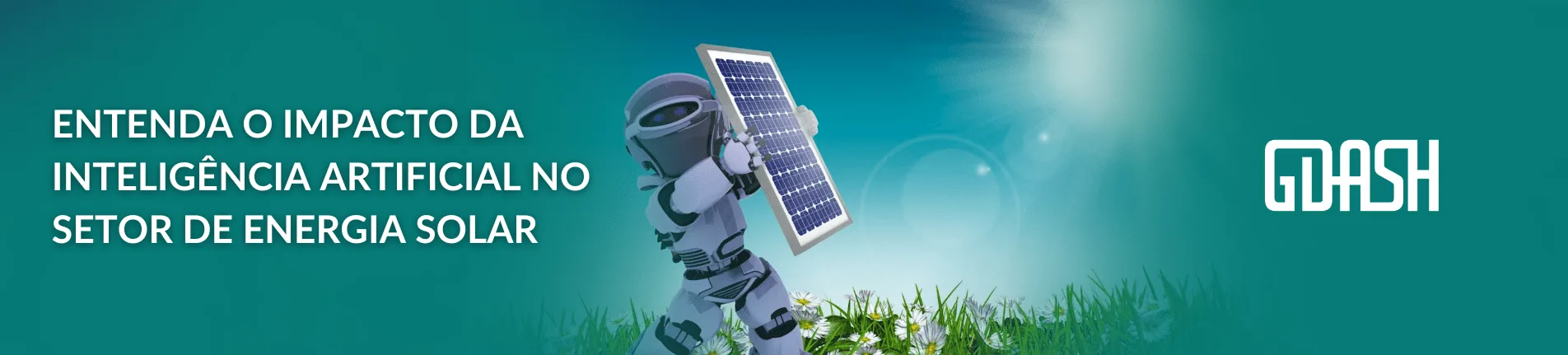 Como a inteligência artificial está transformando a indústria solar
