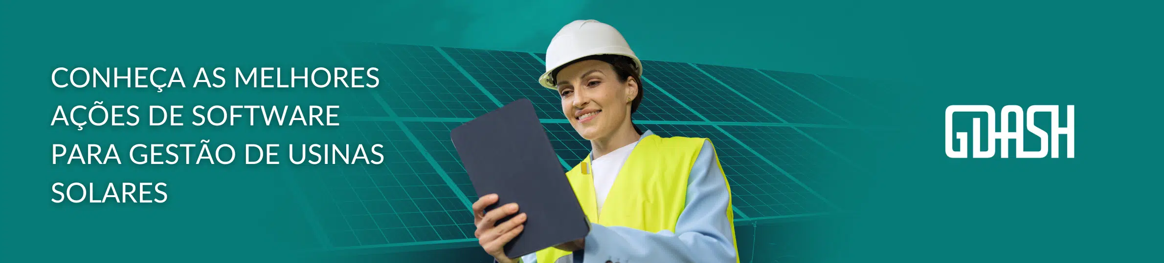Melhores Práticas em Software para Gestão de Usinas Solares